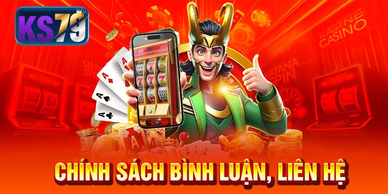 Chính sách bình luận, liên hệ