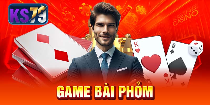 Game bài Phỏm